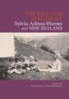 The Kiss and the Ghost : Sylvia Ashton-Warner and New Zealand - Book