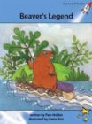 Red Rocket Readers : Advanced Fluency 4 Fiction Set A: Beaver's Legend - Book