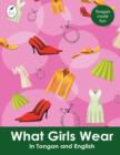 What Girls Wear in Tongan and English - Book