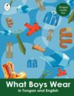 What Boys Wear in Tongan and English - Book