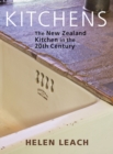 Kitchens : The New Zealand Kitchen in the 20th Century - Book
