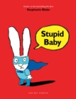 Stupid Baby - Book