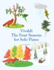 Vivaldi The Four Seasons for Solo Piano - Book