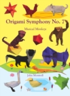 Origami Symphony No. 7 : Musical Monkeys - Book