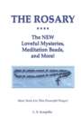 The Rosary : The NEW Loveful Mysteries, Meditation Beads, and More - Book
