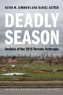 Deadly Season - Analysis of the 2011 Tornado Outbreaks - Book