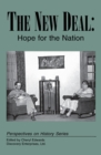 The New Deal : Hope for the Nation - Book