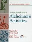 The Best Friends Book of Alzheimer's Activities, Volume One - Book