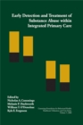 Early Detection And Treatment Of Substance Abuse Within Integrated Primary Care - Book