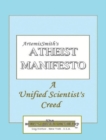 Artemissmith's Atheist Manifesto : A Unified Scientist's Creed - Book