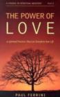 Power of Love : 10 Spiritual Practices That Can Transform Your Life - Book
