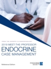 2019 Meet-the-Professor Endocrine Case Management : Reference Edition - Book