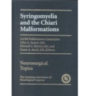 Syringomyelia and The Chiari Malformation - Book