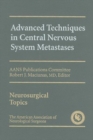 Advanced Techniques in Central Nervous System Metastases - Book