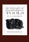 Dictionary of Woodworking Tools - Book