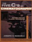 Five C's of Cinematography : Motion Picture Filming Techniques - Book