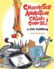 Character Animation Crash Course! - Book