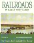 Railroads in Early Postcards : Northern New England - Book