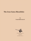 The Iron Gates Mesolithic - Book