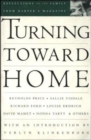 Turning Toward Home: Reflections on the Family : Reflections on the Family from Harper's Magazine - Book