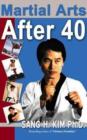 Martial Arts After 40 - Book