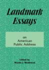 Landmark Essays on American Public Address : Volume 1 - Book