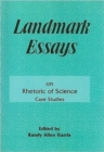 Landmark Essays on Rhetoric of Science: Case Studies : Volume 11 - Book