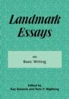 Landmark Essays on Basic Writing : Volume 18 - Book