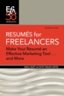 Resumes for Freelancers : Make Your Resume an Effective Marketing Tool . . . and More! - Book