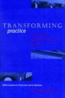 Transforming Practice : Selections from the Journal of Museum Education, 1992-1999 - Book