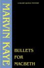 Bullets for Macbeth - Book