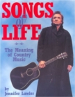 Songs of Life : The Meaning of Country Music - Book