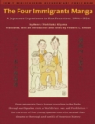 The Four Immigrants Manga : A Japanese Experience in San Francisco, 1904-1924 - Book