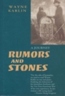 Rumors and Stones : A Journey - Book