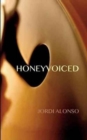 Honeyvoiced - Book