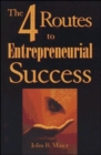 The 4 Routes to Entrepreneurial Success - Book