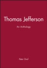 Thomas Jefferson : An Anthology - Book