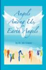 Angels Among Us, Earth Angels - Book