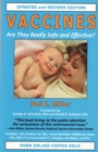 Vaccines Are They Really Safe and Effective? - Book