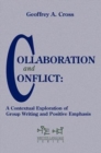 Collaboration and Conflict: a Contextual Exploration of Group Writing and Positive Emphasis - Book