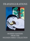 Transfigurations : Modern Masters from the Wexner Family Collection - Book