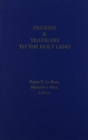 Pilgrims and Travelers to the Holy Land - Book