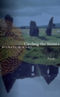 Circling the Stones : Poems - Book