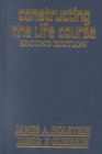 Constructing the Life Course - Book