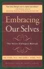 Embracing Our Selves : Voice Dialogue Manual - Book