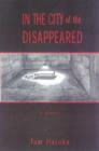 In the City of the Disappeared : A Novel - Book