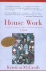 House Work : A Novel - Book