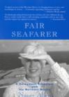 Fair Seafarer : A Honeymoon Adventure with the Merchant Marine - Book