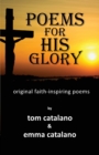 Poems For His Glory : Original faith-inspiring poems - Book