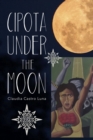 Cipota under the Moon : Poems - Book